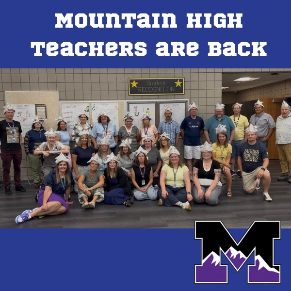 mountain high teachers are back and there is a picture of the teachers all together.