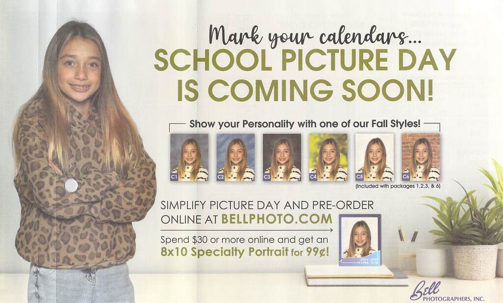 image of a girl standing with arms folded mark your calendars school picture day is coming soon! show your personality with one of our fall styles! simplify picture day and pre-order online at bellphoto.com spend $30 or more online and get an 8x10 specialty portrait for $.99