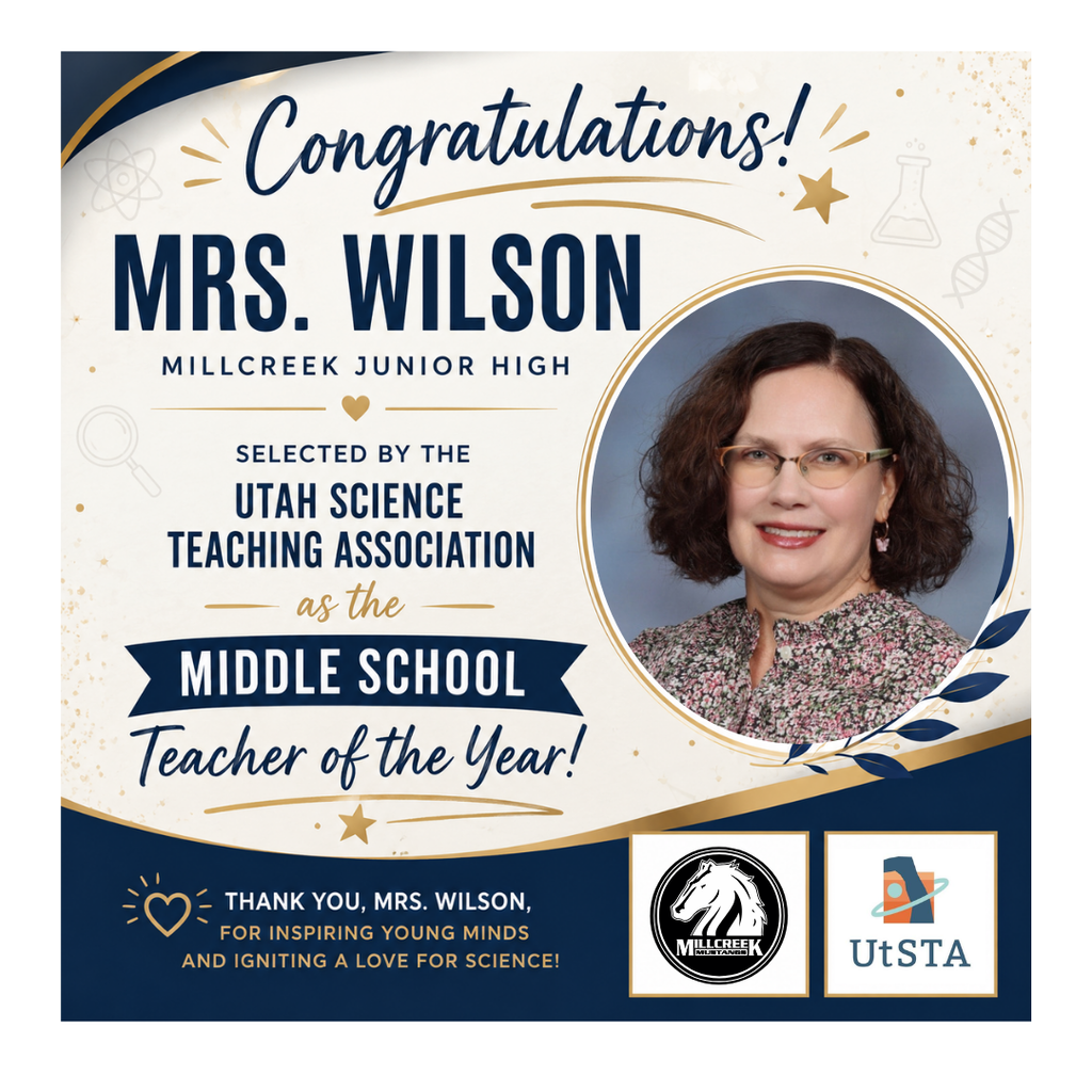 Congratulations to Mrs. Wilson at Millcreek Jr. High for being selected by the Utah Science Teaching Association as the Middle School Teacher of the Year! Thanks you, Mrs. Wilson, for inspiring young minds and igniting a love for science.