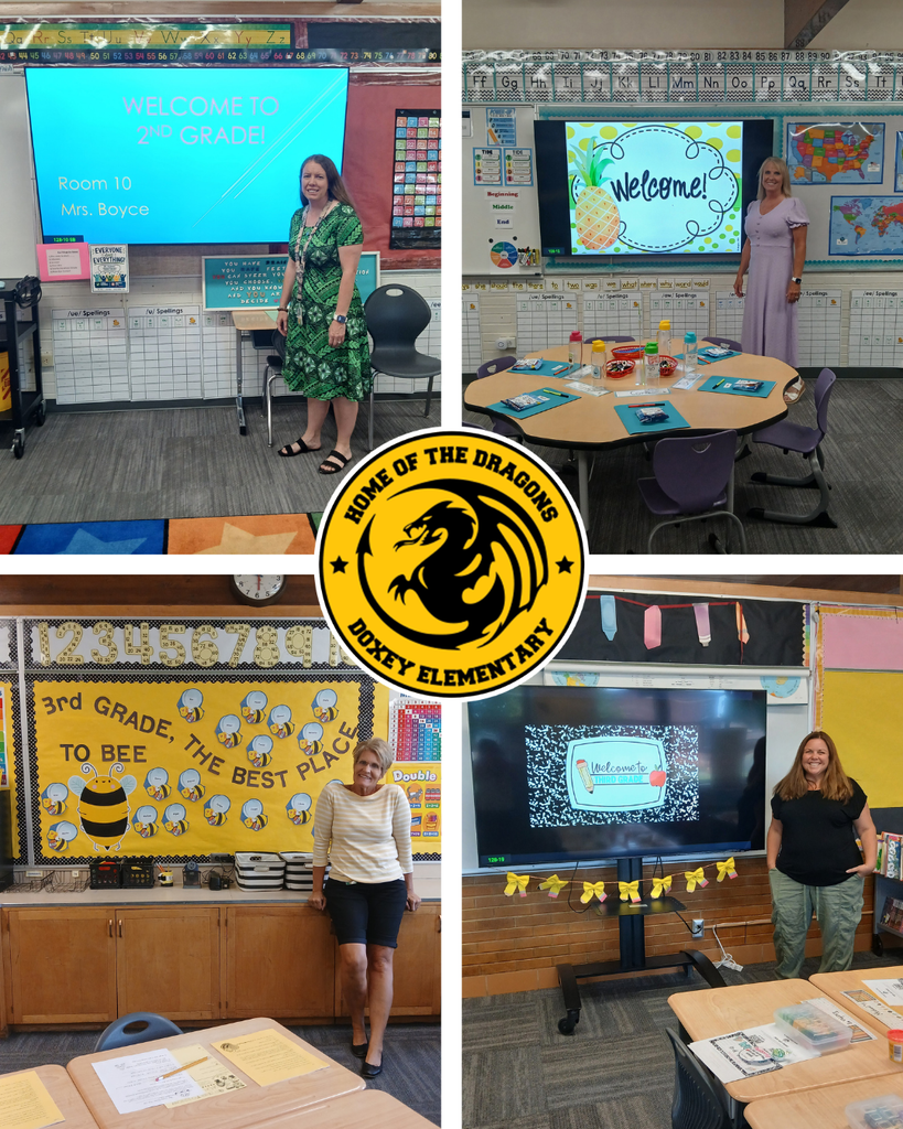 A 4-panel photo collage centered around the Doxey Elementary Dragons logo. Top-left: A teacher in a patterned green dress next to a TV displaying "Welcome to 2nd Grade! Room 10 Mrs. Boyce." Top-right: A teacher standing in a pineapple-themed classroom near round activity tables. Bottom-left: A teacher leaning against a counter beneath a "3rd Grade, The Best Place To Bee" bulletin board. Bottom-right: A teacher standing next to a TV screen with a composition notebook graphic reading "Welcome to Third Grade."