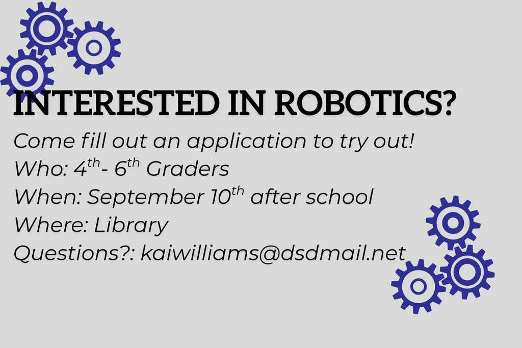 Robotics- Complete an application on September 10 at 3:45