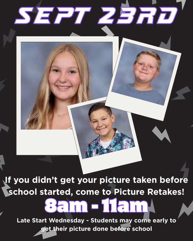 Picture Retakes Sept 23rd 8am to 11am (students can come early since it's late start for pictures)