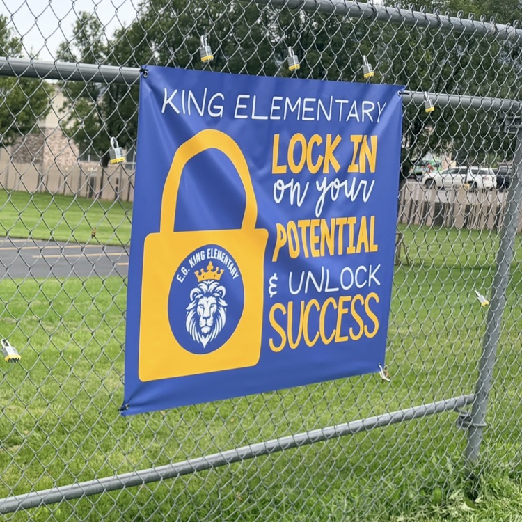 king elementary sign on fence: lock in on your potential and unlock success 