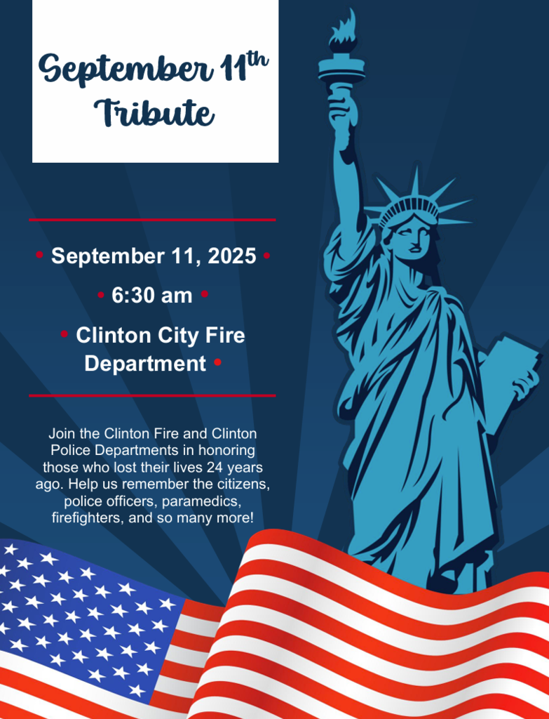 Clinton City Fire Department Tribute September 11th