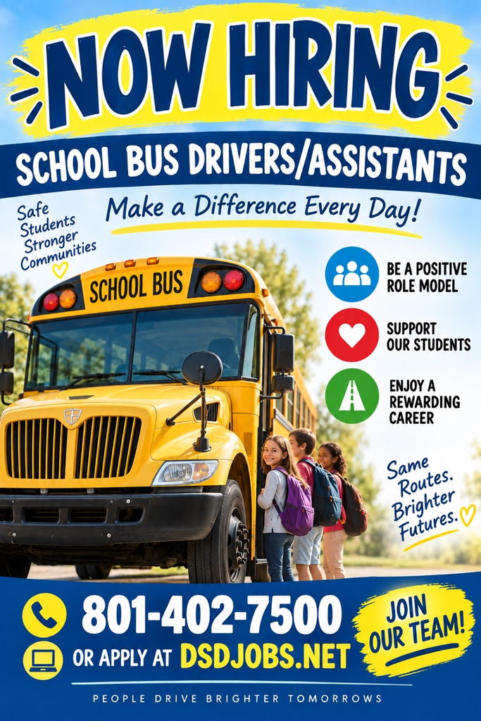 flyer about Bus driver needed to apply Call 801-402-7500 apply at DSD job.net