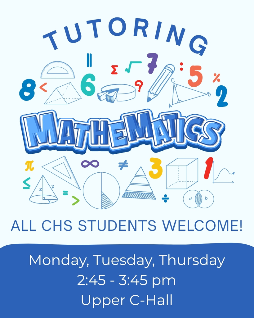 Math Tutoring, Monday, Tuesday, Thursday, in Upper C-Hall from 2:45-3:45 pm