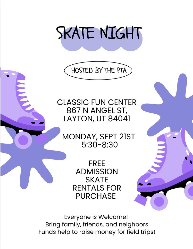 Skate Night at the Classic Fun Center tonight, 9/21 from 5:30 - 8:30pm.  Help us raise money for field trips!