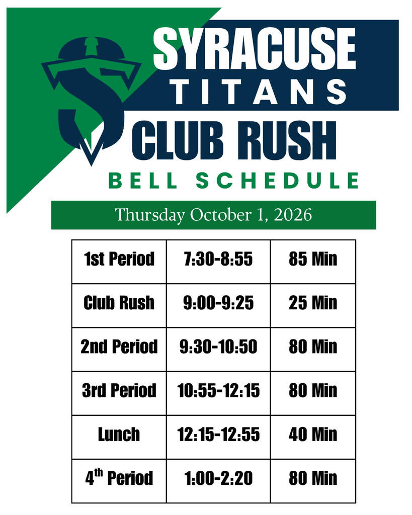 Bell Schedule change for Thursday, October 1.  Club Rush  9:00-9:25 AM