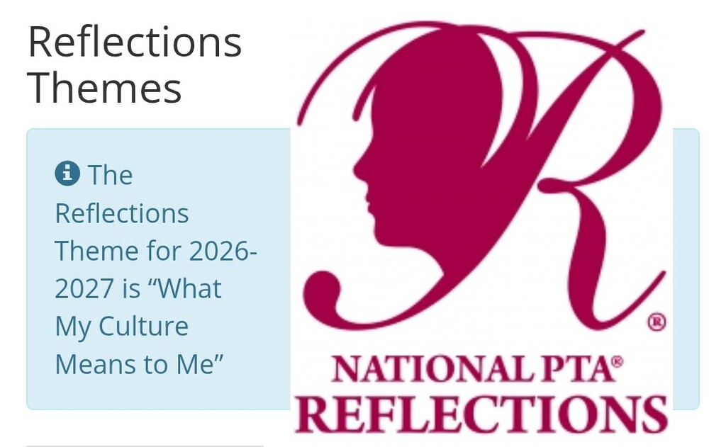 National Reflections Theme for 2026-2027 is "What My Culture Means To Me"