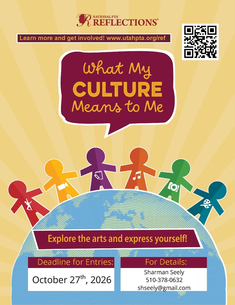 image of paper cutout people holding hands around the earth. qr code learn more and get involved! www.utahpta.org/refnational pta reflections 2026-2027 call for entries! what my culture means to me explore the arts and express yourself! Deadline for entries: october 27, 2026 for details: sharman seely shseely@gmail.com