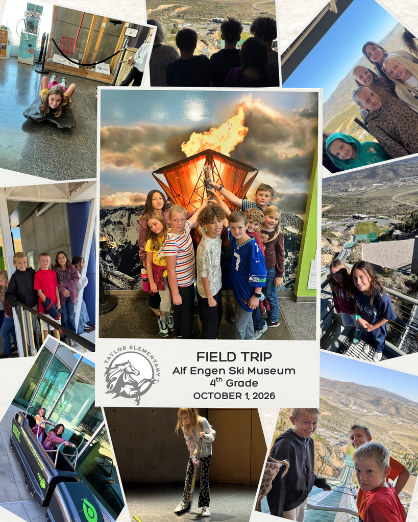 Taylor Elementary Logo - Text: Field Trip, Alg Engen Ski Museum, 4th grade, October 1, 2026 - Polaroid style photo collage of students