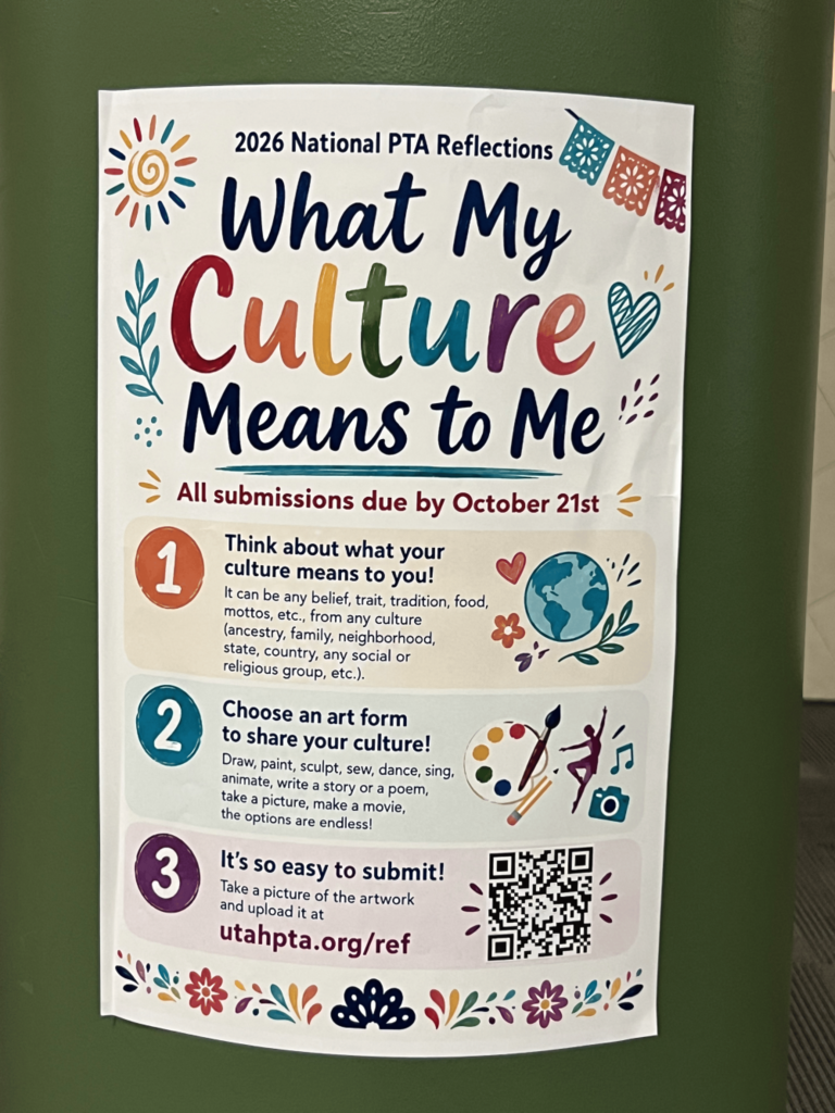 2026 National PTA Reflections: This year's theme is: What My Culture Means to Me. All submissions due Wednesday, October 21st.
