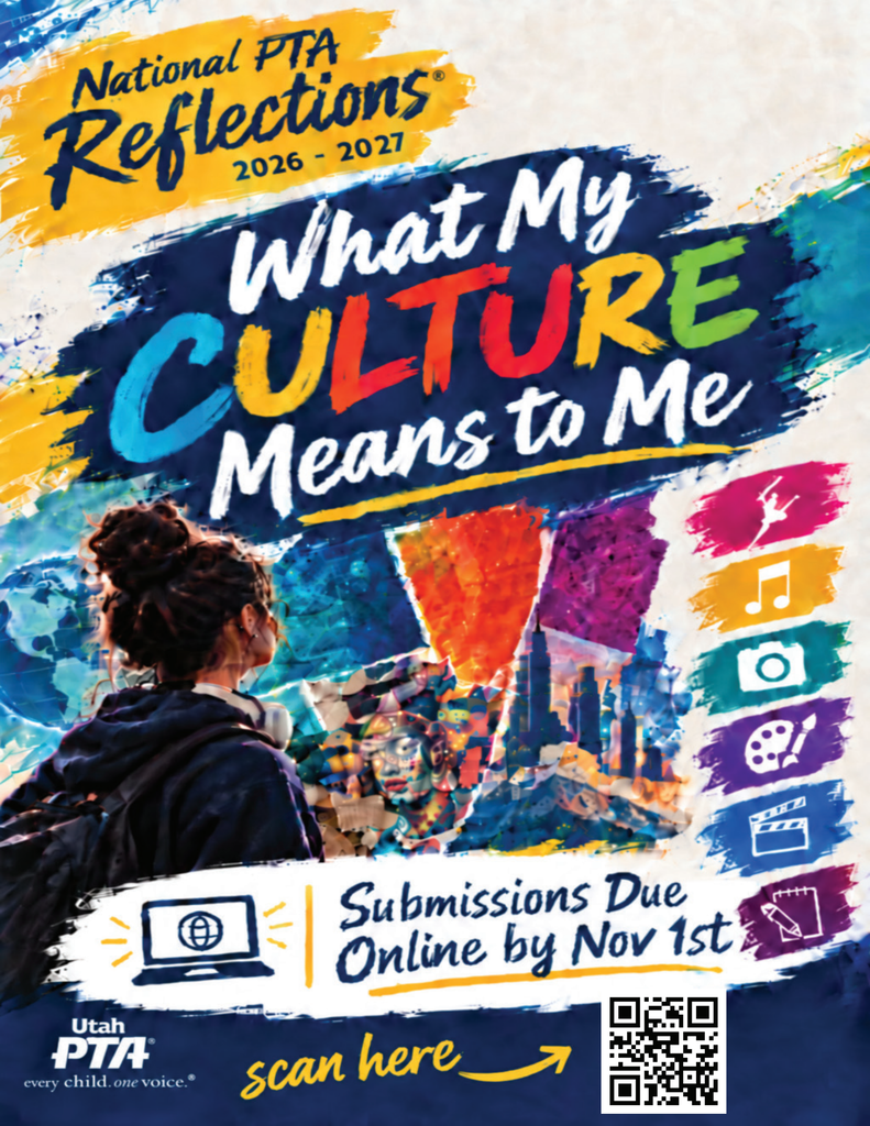 2026–2027 National PTA Reflections contest flyer featuring the theme “What My Culture Means to Me” in colorful lettering with vibrant artwork. Students are invited to submit creative entries online by November 1st. A QR code is included for submissions.