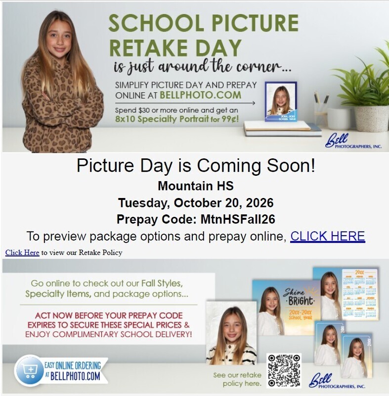 A student in a leopard print jacket with the announcement of School Picture Retake Day on October 20, 2026. There is also a code to prepay at bellphoto.com. The code is: MtnHSFall26
