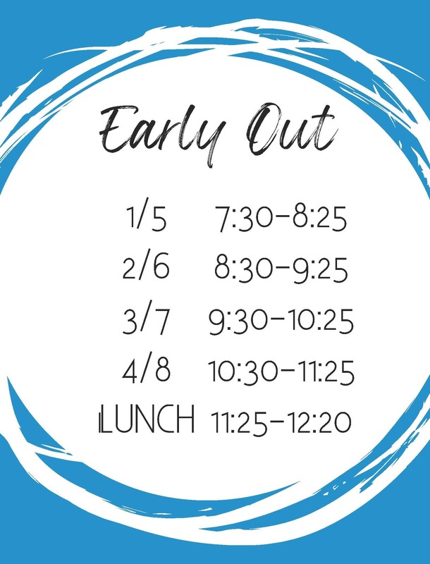 Early Out Schedule
