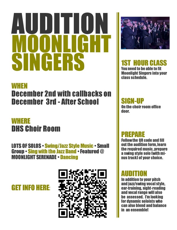 moonlight audition singers december 2nd and 3rd, 2025 dhs choir room sign up scan qr code for more information