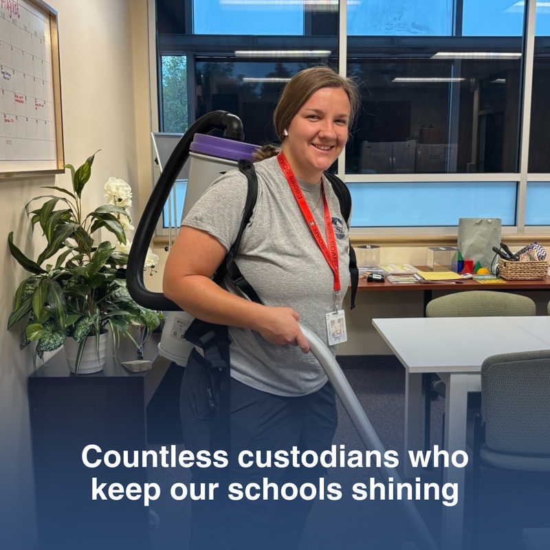 countless custodians that keep our schools shining