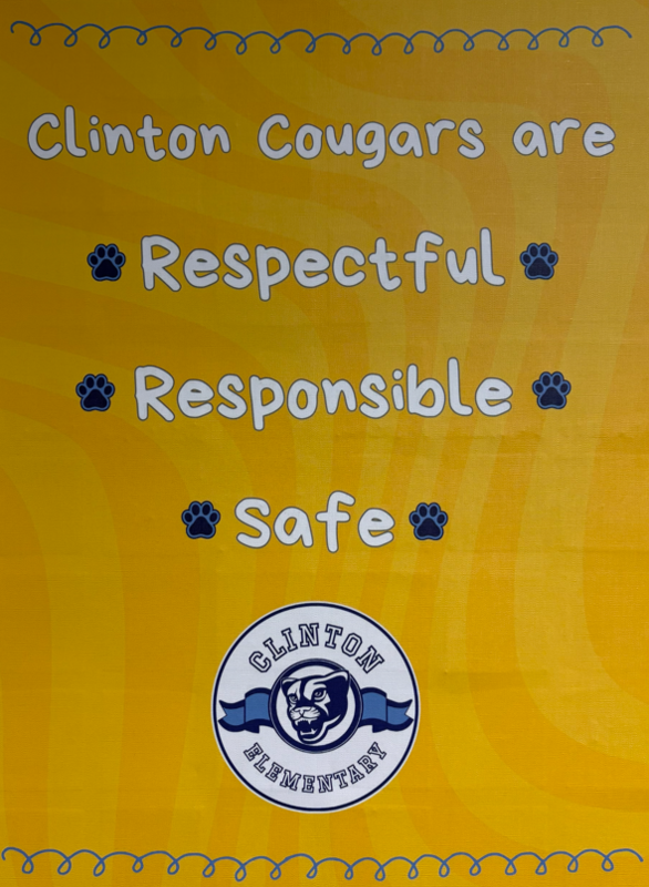 Clinton Cougars are Respectful, Responsible, Safe
