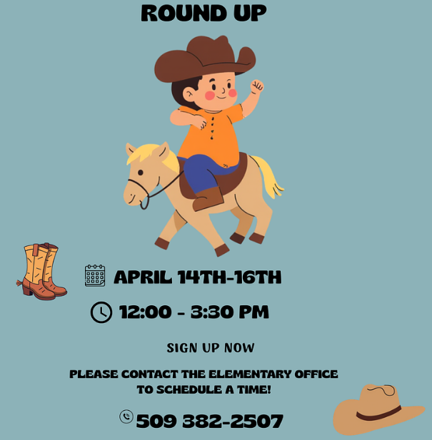 April 14-16th 12 to 3:30 p.m. Sign up now by calling 509-382-2507