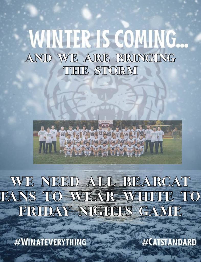winter is coming theme for friday's football game, wear white to game 
