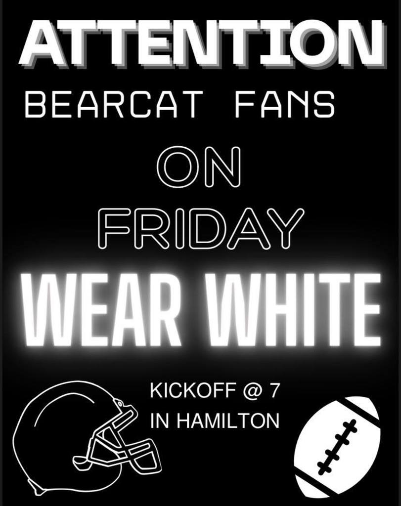 attentions bearcat fans on friday wear white  text
