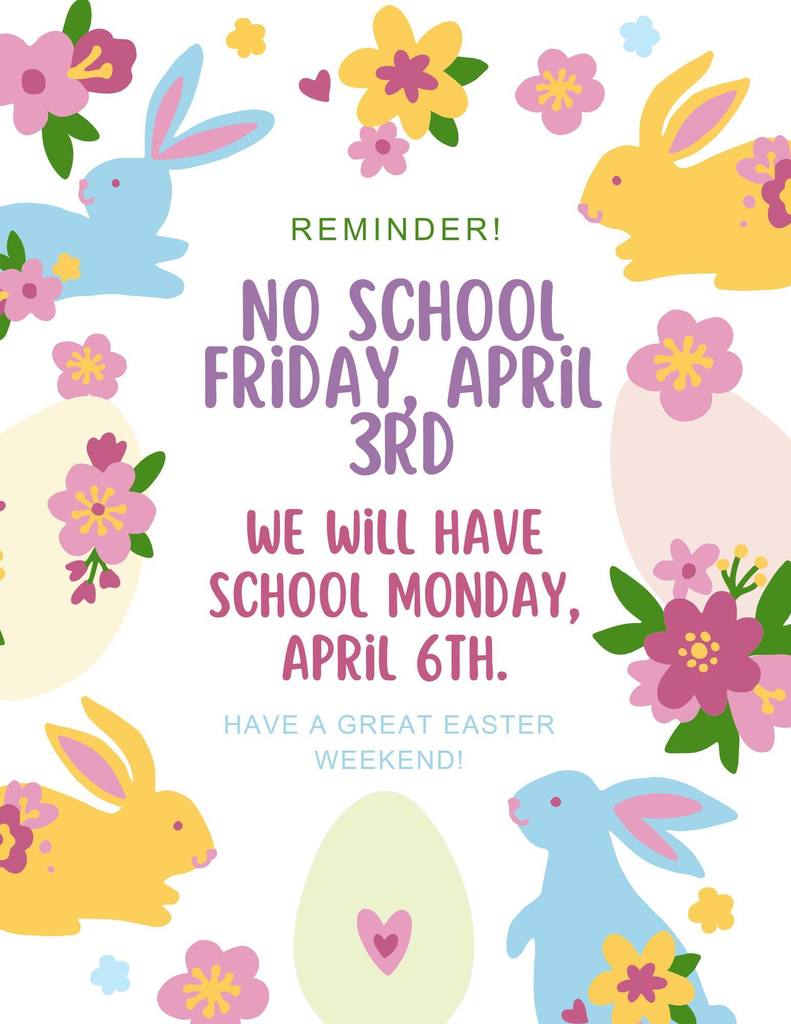 NO SCHOOL REMINDER FOR FRIDAY FLYER