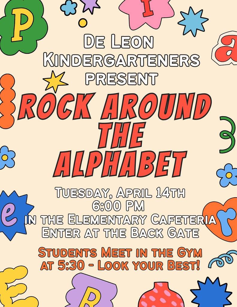 de leon kindergarteners present rock around the alphabet music program tuesday april 14th at 6 pm text flyer