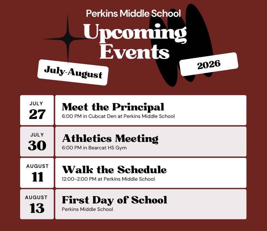 Perkins Middle School Upcoming Events flyer