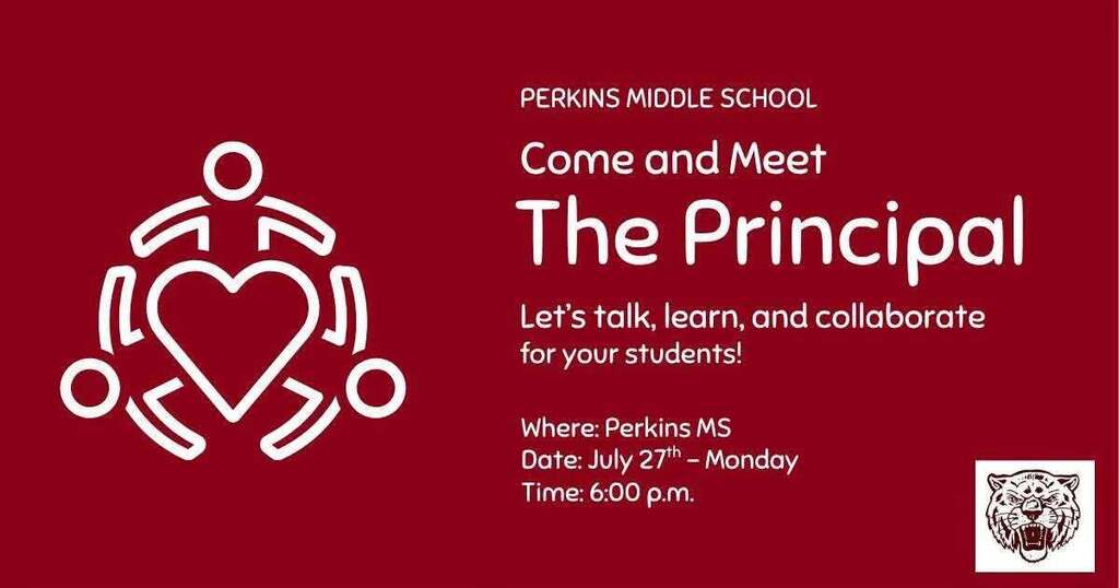 perkins middle school come and meet the principal flyer