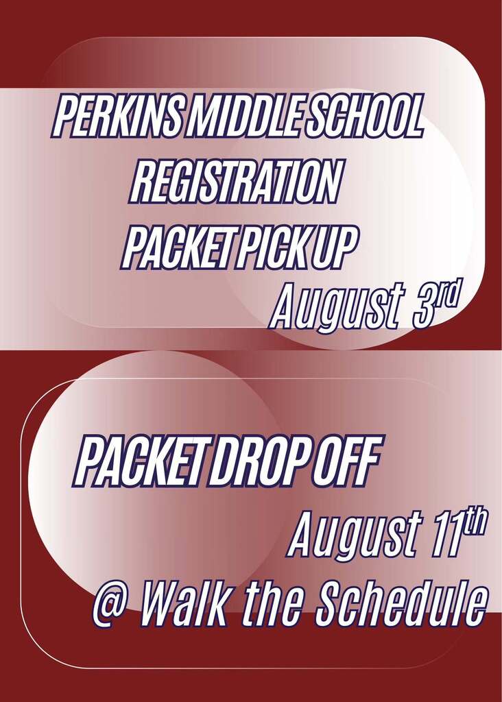 perkins middles school registration packet pick up flyer