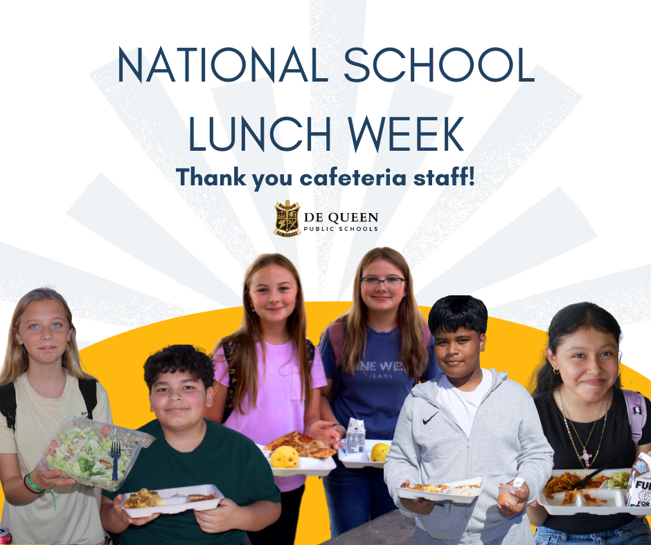 It’s National School Lunch Week! 🍕 De Queen Middle School students know a good meal powers great learning. Thank you to our cafeteria team for keeping our Cubs energized every day! 🐾