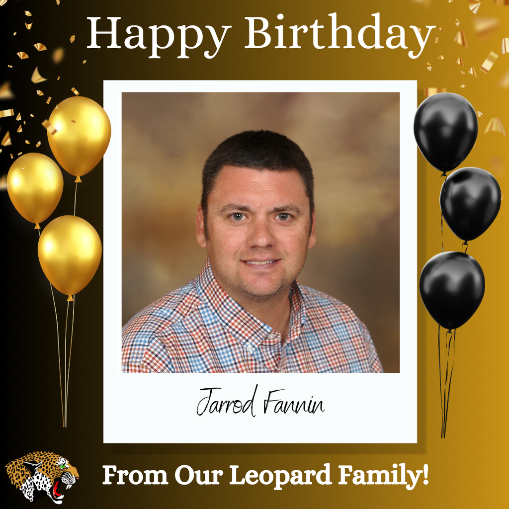 Mr. Fannin's Birthday