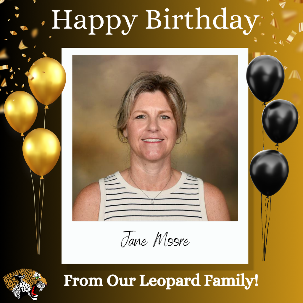 Happy Birthday Mrs. Moore Graphic with black and gold colors and balloons with the De Queen Leopard Head Logo