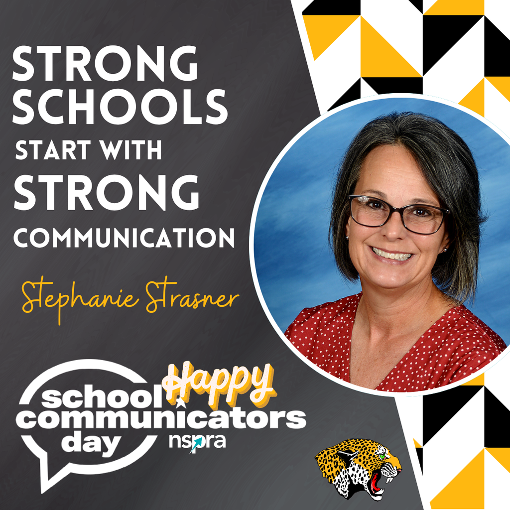 Graphic for School Communicators Day featuring a portrait of Stephanie Strasner on a black, white, and gold background with geometric patterns. Large white text reads “Strong Schools Start With Strong Communication.” Her name appears in gold script lettering. The graphic also includes the School Communicators Day and NSPRA logos along with a De Queen Leopards logo at the bottom.