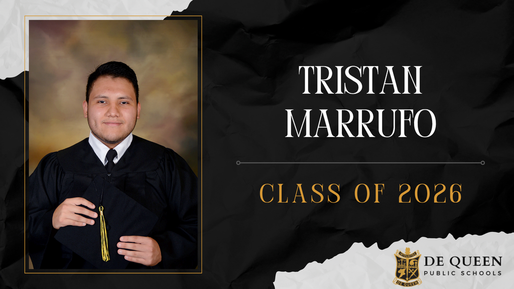 Picture of Tristan Maruffo with the words Class of 2026 and De Queen Public School logo