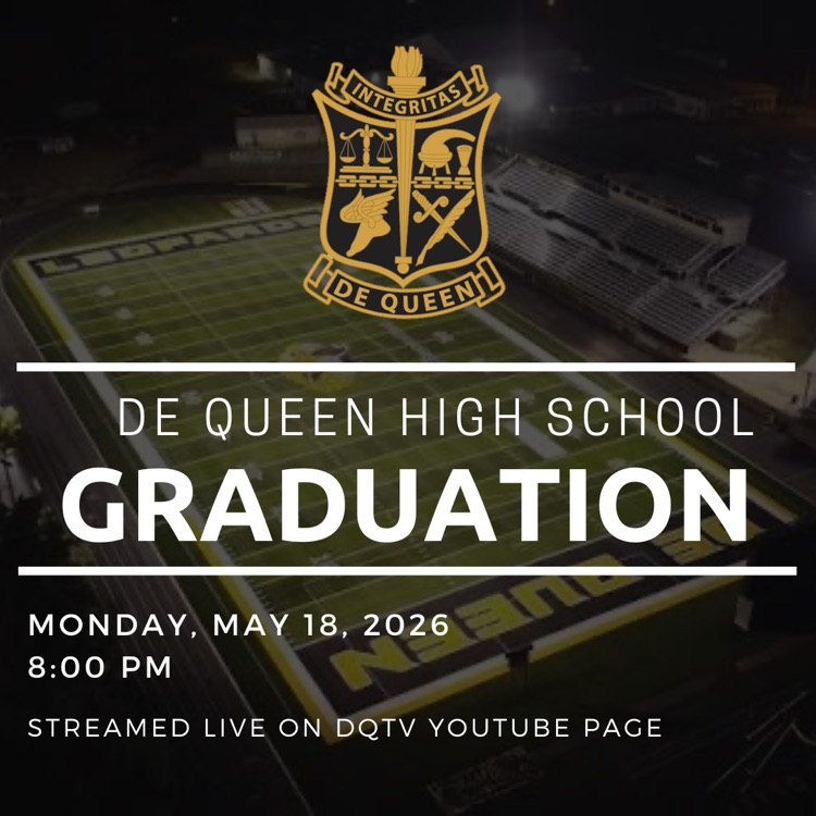 De Queen High School Graduation Monday May 18 8PM Leop