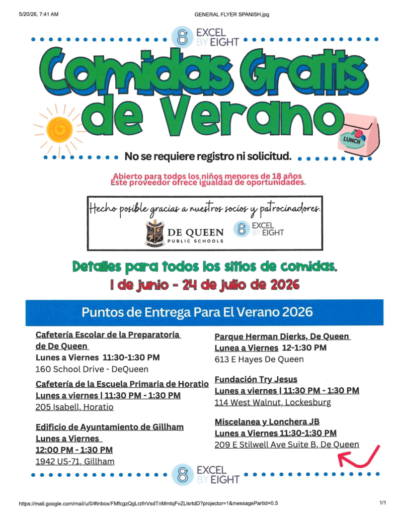 Spanish flyer titled “Comidas Gratis de Verano” with colorful green and blue lettering, a sun graphic, and a lunch bag illustration. The flyer explains that no registration or application is required and meals are available to all children under 18 years old. Summer meal service dates are June 1 through July 24, 2026. The flyer lists pickup locations and serving times in Spanish for De Queen High School Cafeteria, Horatio Elementary Cafeteria, Gillham City Building, Herman Dierks Park, Try Jesus Foundation, and Miscelanea y Lonchera JB. Logos for De Queen Public Schools and Excel by Eight are displayed.