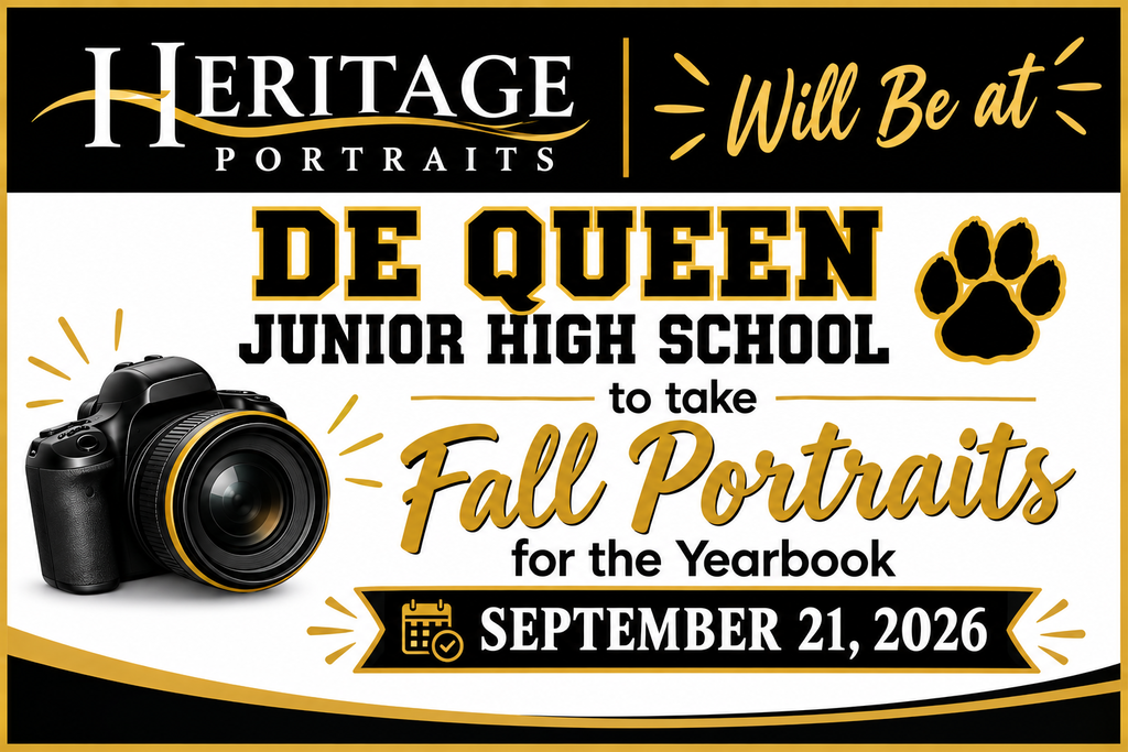 "Black, white, and gold flyer announcing Heritage Portraits will be at De Queen Junior High School to take fall portraits for the yearbook on September 21, 2026. The design features a camera graphic, a black paw print, and a calendar icon."