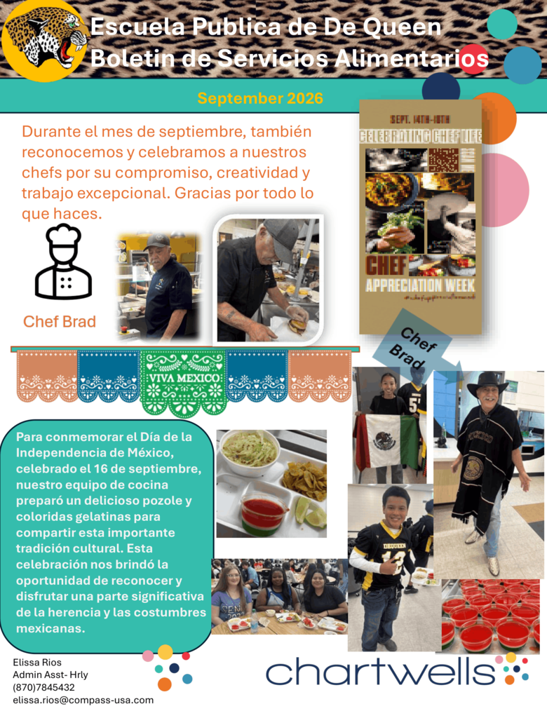 Boletín de Servicios Alimentarios de las Escuelas Públicas de De Queen celebrando la Semana de Apreciación de los Chefs y el Día de la Independencia de México. Las fotos muestran al Chef Brad preparando alimentos, estudiantes participando en la celebración, decoraciones mexicanas y una comida especial con pozole, totopos, limón y gelatina de colores para celebrar la herencia y las tradiciones mexicanas.