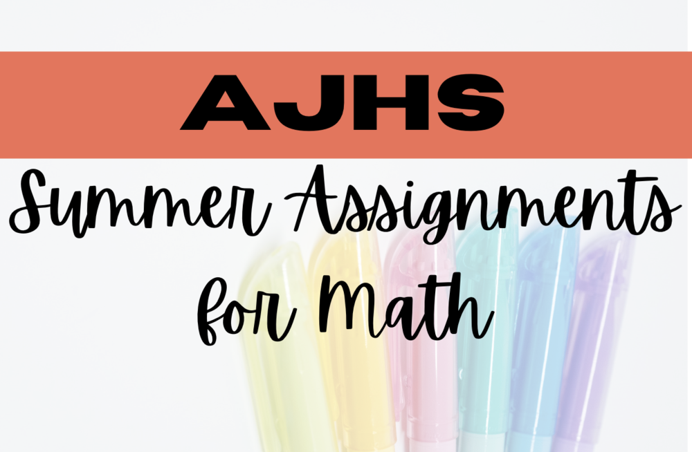 Summer Assignments for Math