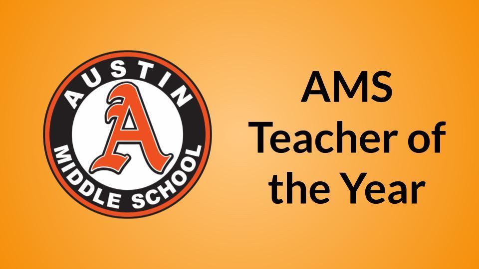 AMS teacher of the year