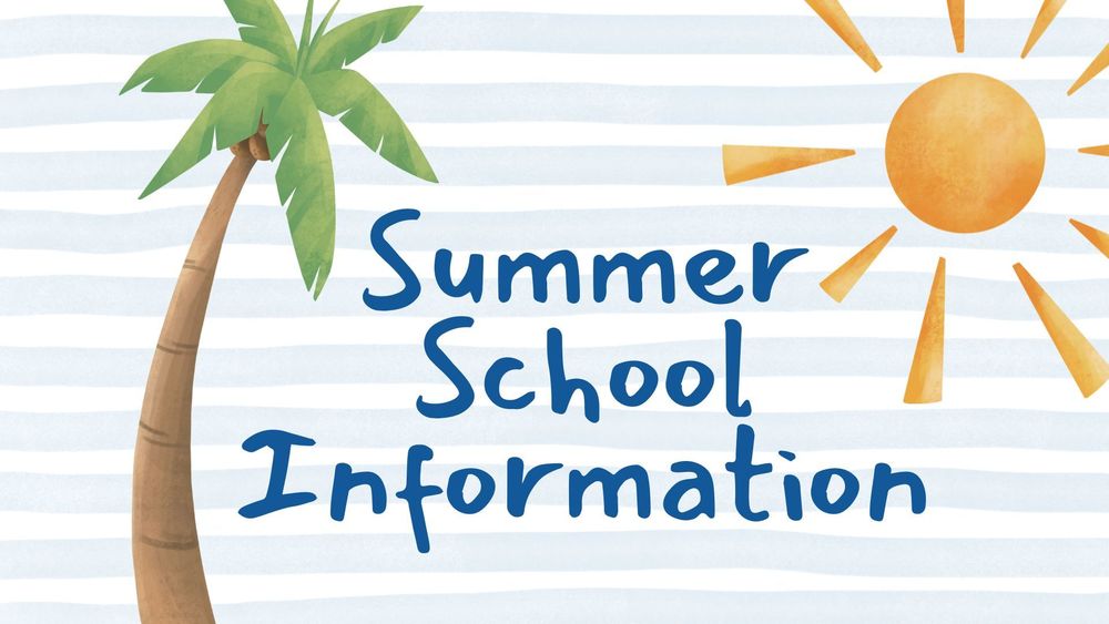 Summer School Information
