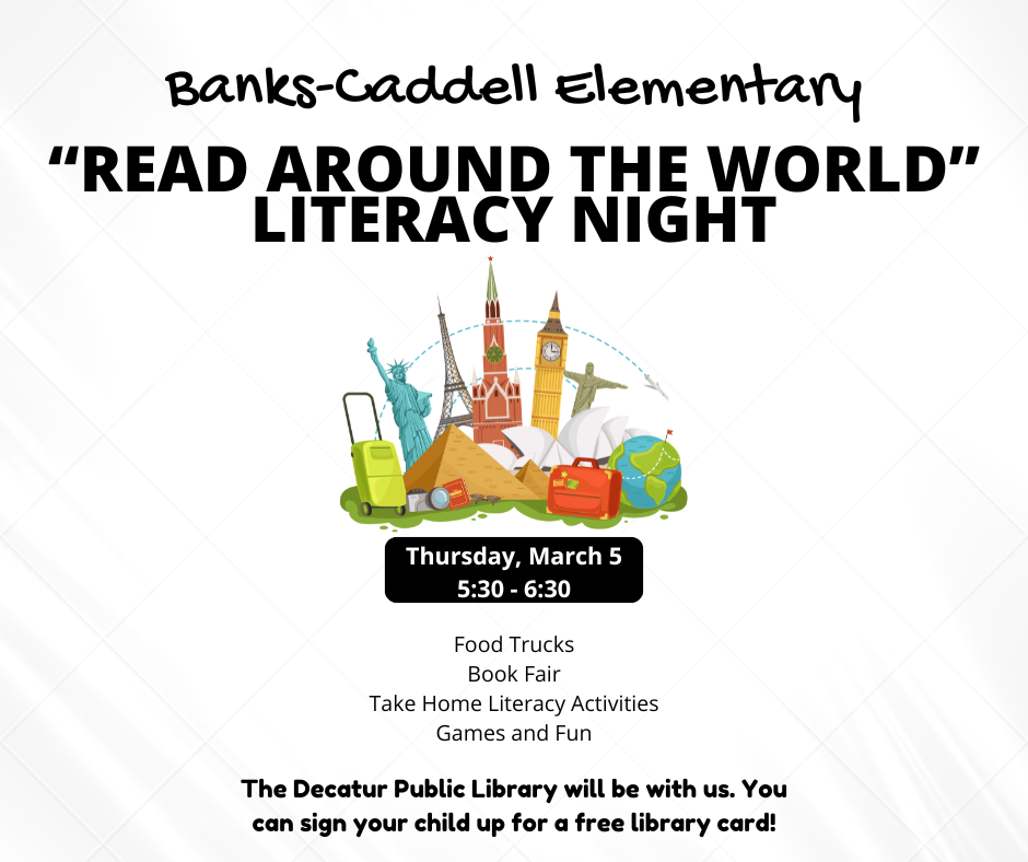 Literacy Night is March 5th from 5:30 - 6:30.