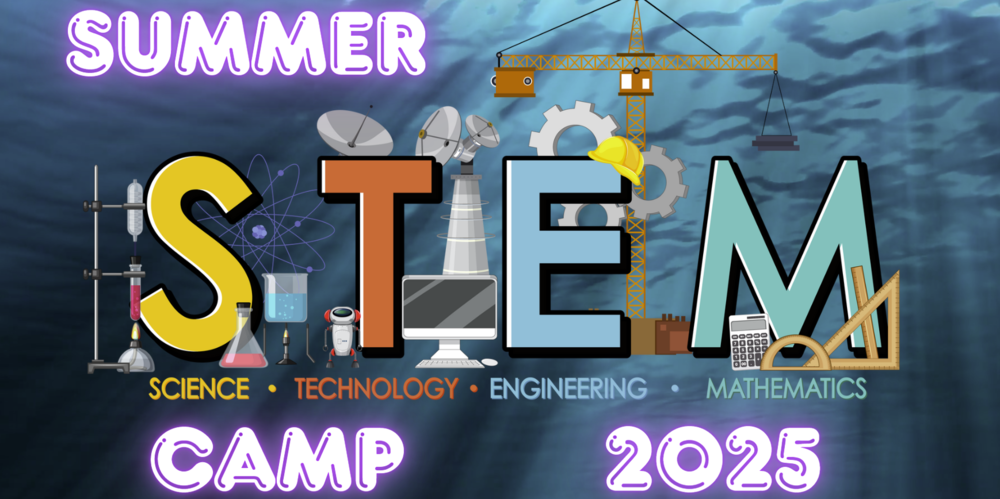 STEM CAMP Summer 2025