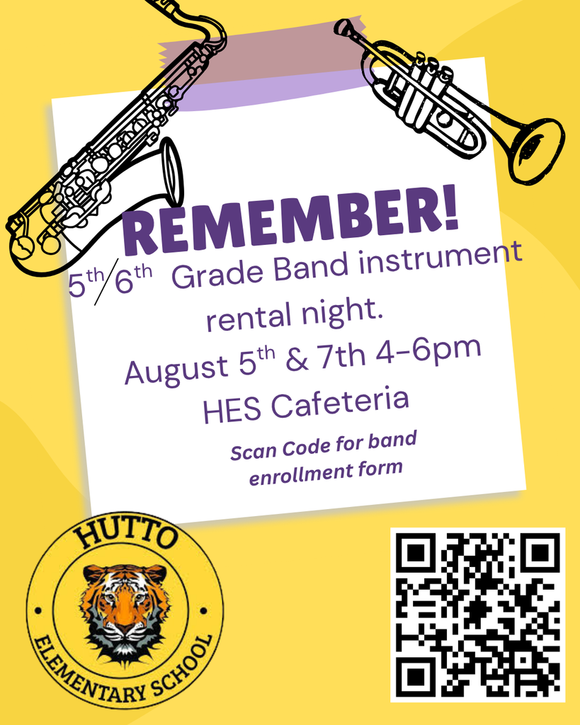 Flyer for Hutto Elementary's 5th/6th Grade Band Instrument Rental Night on August 5th & 7th from 4–6 PM in the HES Cafeteria. Includes a QR code to scan for the band enrollment form and features illustrations of musical instruments