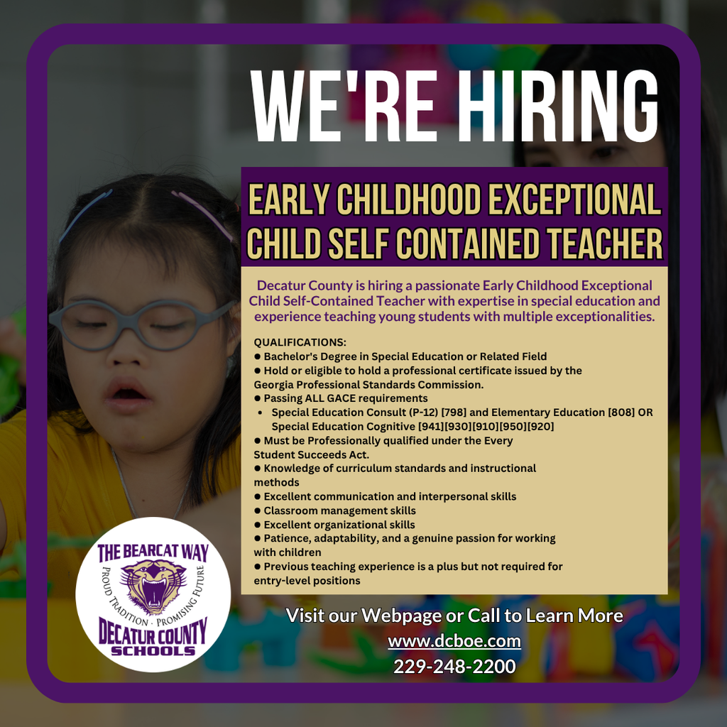 We're hiring flyer for Decatur County Schools seeking an Early Childhood Exceptional Child Self-Contained Teacher, with a photo of a young child and job qualifications listed