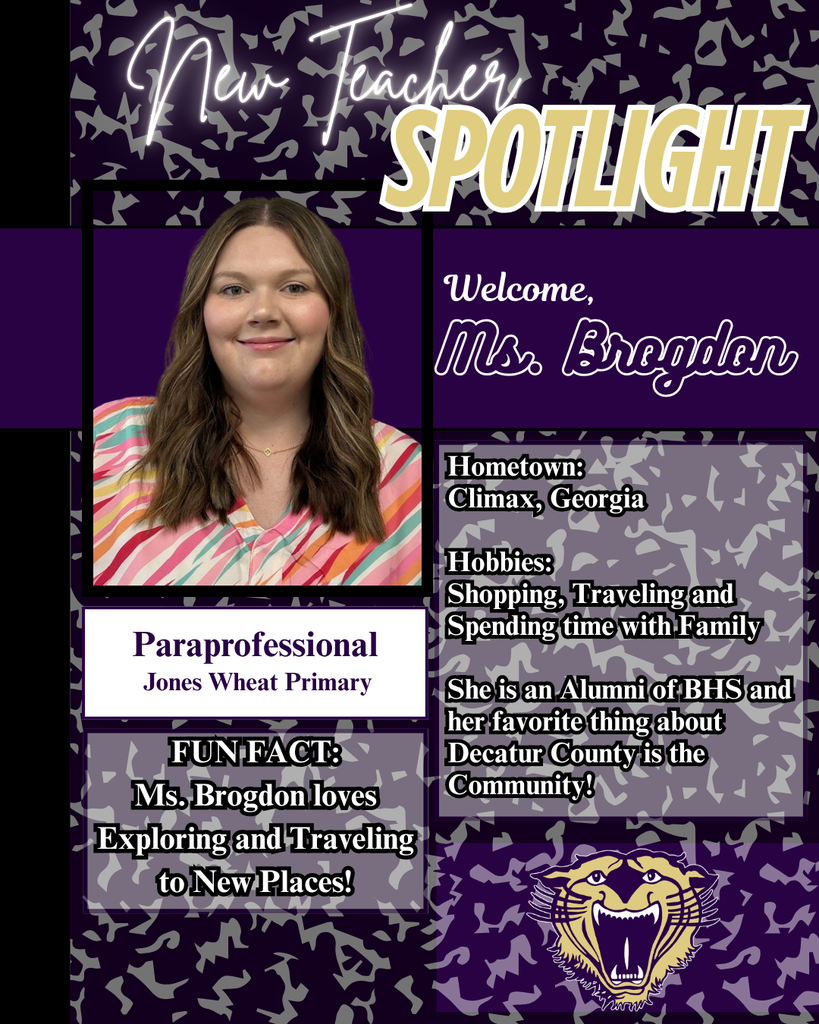 New Teacher Spotlight graphic featuring Ms. Brogdon, a paraprofessional at Jones Wheat Primary, with fun facts about her hometown, hobbies, and love for exploring new places