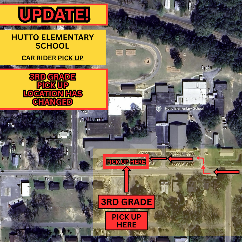 Update sign for Hutto Elementary School 3rd grade car rider pick up location change.