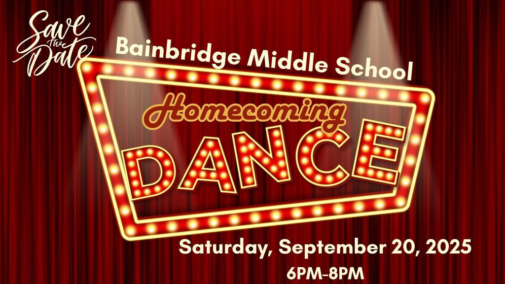 BMS Homecoming Dance will be Saturday, September 20, 2025 from 6-8PM Save the Date
