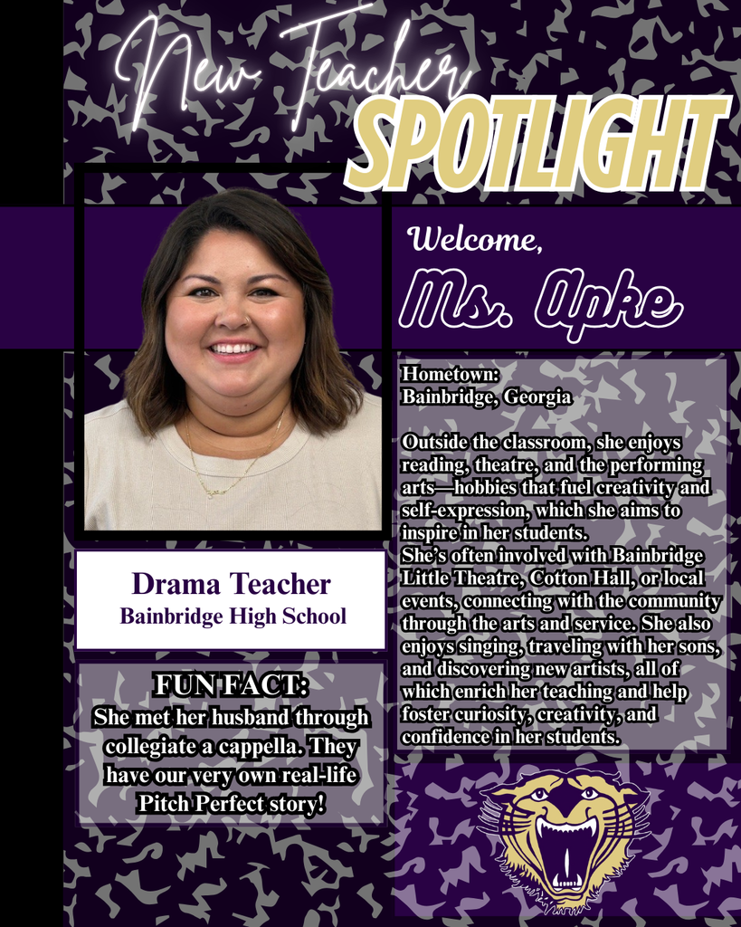 New Teacher Spotlight featuring Ms. Apke, Drama Teacher at Bainbridge High School. Includes her photo, fun fact about meeting her husband through collegiate a cappella, and a bio highlighting her love for reading, theatre, performing arts, community involvement, and family.